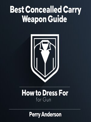 cover image of Best Concealed Carry Weapon Guide